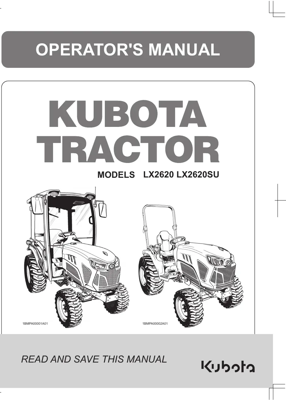 Cover of Kubota LX2620 & LX2620SU Operator Manual