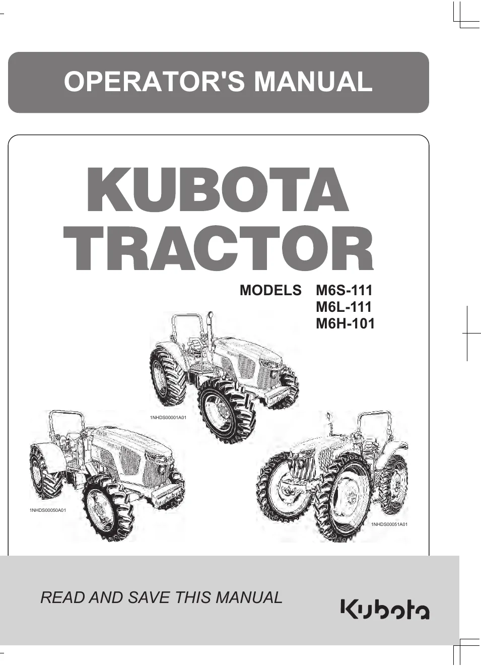 Cover of Kubota M6S-111, M6L-111 & M6H-101 Operator Manual
