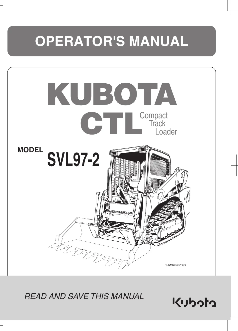 Cover of Kubota SVL97-2 Operator Manual